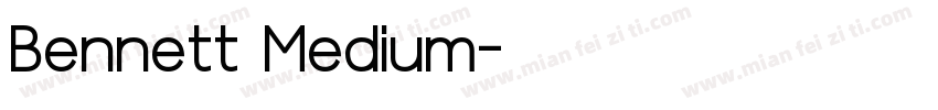 Bennett Medium字体转换